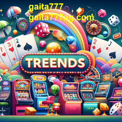 Descubra as Tendências em Jogos no Gaita777